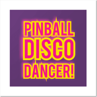 Pinball Disco Dancer Posters and Art